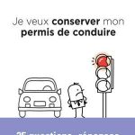 25 astuces pour conserver son permis de conduire